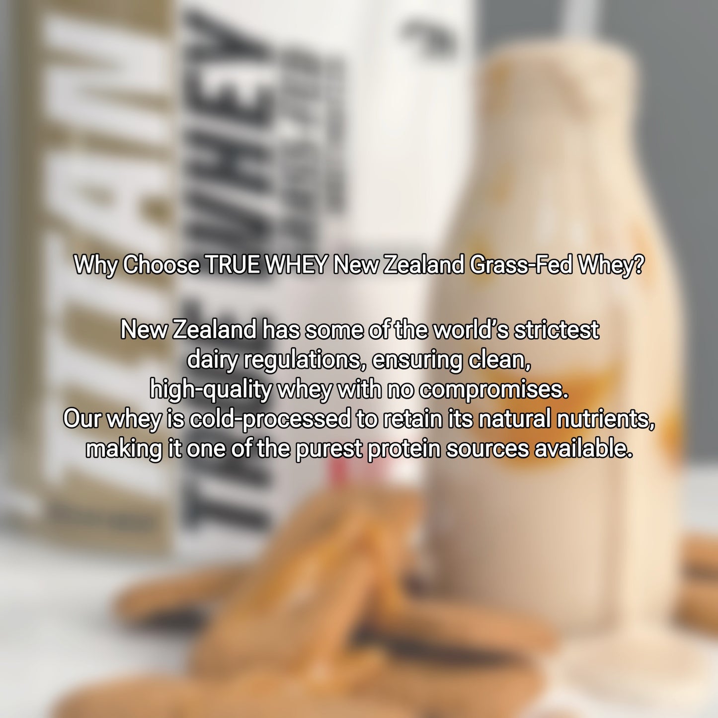 TRUE WHEY 100% Grass-Fed New Zealand Whey Protein, 30 Servings Net Wt.750g